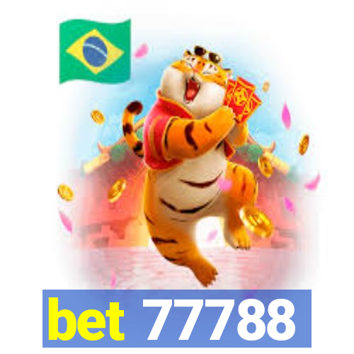 bet 77788